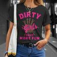 Mud Run Dirty Girls Have More Fun Muddy Race Running T-Shirt Gifts for Her