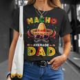 Nacho Average Dad Father Cinco De Mayo Mexican Fiesta T-Shirt Gifts for Her