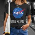 Nasa I Need My Space T-Shirt Gifts for Her
