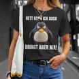 Nett Kann Ich Auch Bringt Aber Nix Penguin Montag T-Shirt Geschenke für Sie