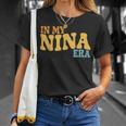 In My Nina Era Groovy Tie Dye T-Shirt Gifts for Her