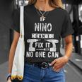 If Nino Can't Fix It No One Can Mexican Spanish Godfather T-Shirt Gifts for Her