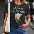 No Rain No Flowers Minimalism Lover Floral Gardening T-Shirt Gifts for Her