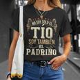 No Soy Solo El Tío Soy También El Padrino Camiseta unisex Regalos para ella