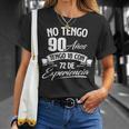 No Tengo 90 Años Tengo 18 Con 72 De Experiencia Cumpleaños Camiseta unisex Regalos para ella