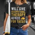 Occupational Therapy Taco Lover Sayings Birthday T-Shirt Gifts for Her