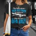 Opa Spruch Dich Als Papa Zu Haben Ist Dass Du Sein Opa Bist T-Shirt Geschenke für Sie