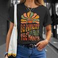 Be Patient I'm From The 1900S Groovy T-Shirt Gifts for Her