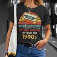 Please Be Patient With Me I'm From The 1900S Cool Dad T-Shirt Gifts for Her