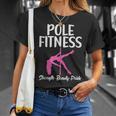 Pole Fitness Strength Beauty Pride Pole Dance T-Shirt Gifts for Her
