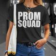 Prom Squad A Group Prom For Friends T-Shirt Gifts for Her