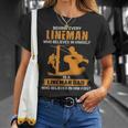 Proud Dad Of An Electrical Lineman For Fathers Day T-Shirt Gifts for Her