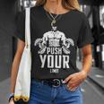 Push Your Limit Gym Motivation Cotton Adult & Youth T-Shirt Gifts for Her