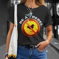 Be A Rebel Seagull Meme Scheißt Auf Verbot Sign Rebel T-Shirt Geschenke für Sie