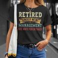 Retired Under New Management See Wife For Details Husband T-Shirt Gifts for Her