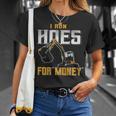 I Ride Hoes For Money Heavy Equipment Operator T-Shirt Gifts for Her
