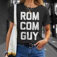 Rom-Com Guy Saying Movie Film Romantic Comedy Movies T-Shirt Gifts for Her