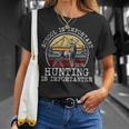 School Is Important But Hunting Is Importanter Deer Hunter T-Shirt Gifts for Her