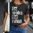 So Lauf Der Hase So Walks The Rabbit T-Shirt Geschenke für Sie