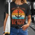 Sorry What I Said While Docking Boat Retro Humor Captain Men T-Shirt Gifts for Her