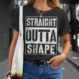 Straight Outta Shape Workout Or Gym T-Shirt Gifts for Her