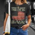 Support American Flag Support The Country You Live In T-Shirt Gifts for Her