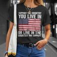 Support The Country You Live In The Country You Support Flag T-Shirt Gifts for Her