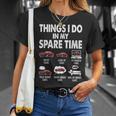 Things I Do In My Spare Time Drive Cars Look At Cars T-Shirt Gifts for Her