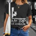 My Trip My Adventure T-Shirt Gifts for Her