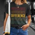 Unterschied Stolz Unterschied T-Shirt Geschenke für Sie