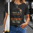 Vermont Total Solar Eclipse 2024 Twice In A Lifetime T-Shirt Gifts for Her