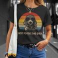 Vintage Best Poodle Dad Ever Dog Daddy Father T-Shirt Gifts for Her
