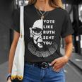 Vote Like Ruth Sent You Feminist T-Shirt Gifts for Her