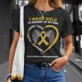 I Wear Gold In Memory Of My Son Childhood Cancer Awareness T-Shirt Gifts for Her