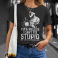 Welder I Can't Fix Stupid But Fix What Stupid Does T-Shirt Gifts for Her