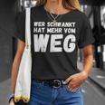 Wer Schwankt Hat Mehrom Weg T-Shirt Geschenke für Sie