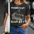 Where's My Ship At Longshore Cranes Containers T-Shirt Gifts for Her