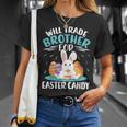 Will Trade Brother For Easter Candy Bunny Boys Girls T-Shirt Gifts for Her