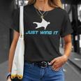 Wingsuit Base Jumping Wingsuit Flying Skydiving Just Wing It T-Shirt Gifts for Her