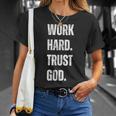 Work Hard Trust God Christian Faith Life T-Shirt Gifts for Her