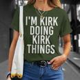 I'm Kirk Doing Kirk Things Christmas Idea T-Shirt Gifts for Her