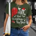 All I Want For Christmas Is You Couples Christmas T-Shirt Gifts for Her