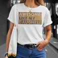 Awesome Like My Daughter Retro Sarcastic Fathers Day Dad T-Shirt Gifts for Her