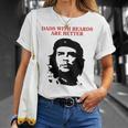 Che Guevara Dads With Beards Are Better T-Shirt Gifts for Her