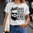 Dads With Beards Are Better T-Shirt Gifts for Her