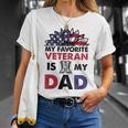 Father Veterans Day My Favorite Veteran Is My Dad Proud Kids T-Shirt Gifts for Her