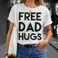 Free Dad Hugs Gay Bisexual Binary Support Black Font T-Shirt Gifts for Her