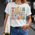 Groovy This Actually Is My First Rodeo Cowboy Cowgirl T-Shirt Gifts for Her