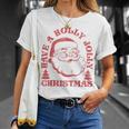 Have A Holly Christmas Jolly Xmas Cute Santa Holiday T-Shirt Gifts for Her