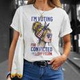 I'm Voting For A Convicted Felon In 2024 Women Messy Bun T-Shirt Gifts for Her